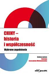 Chiny historia i współczesnośćKrystyna Leszczyńska-Wichmanowska