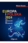 Europa i Polska 2024 Europa i Polska 2024