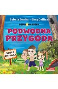 Bombowa ekipa Podwodna przygoda Bombowa ekipa Podwodna przygoda