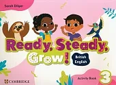 Ready, Steady, Grow! Level 3 Activity Book British English