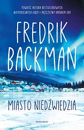 Miasto NiedźwiedziaFredrik Backman