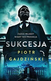 SukcesjaPiotr Gajdziński SukcesjaPiotr Gajdziński