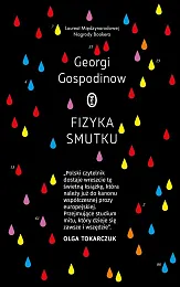 Fizyka smutkuGeorgi Gospodinow