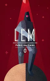 Pokój na ZiemiStanisław Lem Pokój na ZiemiStanisław Lem