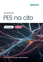 PES na cito Neurologia zbiór zadań,Dariusz Dziubek PES na cito Neurologia zbiór zadań,Dariusz Dziubek