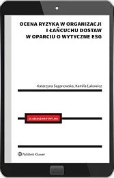 Ocena ryzyka w organizacji i łańcuchu dostaw w oparciu o wytyczne ESG