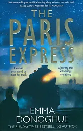 The Paris ExpressEmma Donoghue