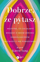 Dobrze, że pytaszKaren Tang Dobrze, że pytaszKaren Tang
