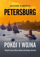 Petersburg. Pokój i wojna