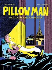 Pillow Man Mężczyzna naszych marzeń