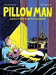 Pillow Man Mężczyzna naszych marzeń