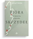 Pióra nie wystarczą, tu potrzeba skrzydeł