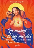 Zasmakuj w Bożej miłości Zasmakuj w Bożej miłości