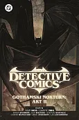 Batman Detective Comics. Gothamski Nokturn Akt II. Tom 3