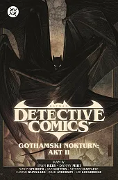 Batman Detective Comics. Gothamski Nokturn Akt,Ivan Reis