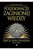Poszukiwacze zaginionej wiedzy Poszukiwacze zaginionej wiedzy