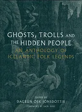 Ghosts, Trolls and the Hidden People