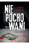 Niepochowani Kryminał mistyczny Niepochowani Kryminał mistyczny