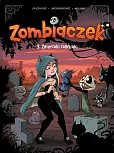 Zombiaczek. Zwierzaki zombiaki. Tom 3