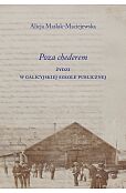 Poza chederem. Żydzi w galicyjskiej szkole publicznej Poza chederem. Żydzi w galicyjskiej szkole publicznej