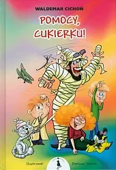 Pomocy, Cukierku!