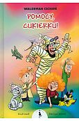 Pomocy, Cukierku! Pomocy, Cukierku!