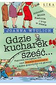 Gdzie kucharek sześć Gdzie kucharek sześć