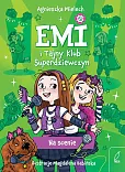 Emi i Tajny Klub Superdziewczyn 3 Na scenie