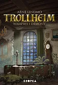 Trollheim. Wampiry i demony