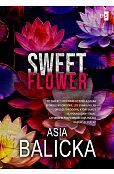 Sweet Flower Sweet Flower