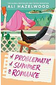 Problematic Summer Romance Problematic Summer Romance