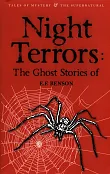 Night Terrors Ghost Stories of Night Terrors Ghost Stories of