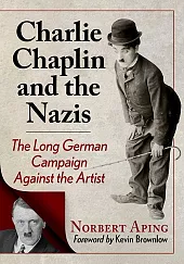 Charlie Chaplin and the NazisNorbert Aping