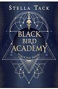 Pokochaj Śmierć. Black Bird Academy. Tom 3 Pokochaj Śmierć. Black Bird Academy. Tom 3
