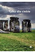 Tylko dla ciebie Tylko dla ciebie