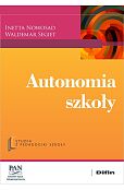Autonomia szkoły Autonomia szkoły