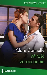 Miłość za oceanemClare Connelly