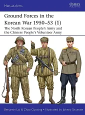Ground Forces in the Korean War 1950-53 1 Ground Forces in the Korean War 1950-53 1