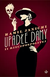 Upadłe damy II Rzeczpospolitej