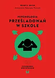 Psychologia prześladowań w szkole