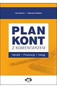Plan kont z komentarzem. Handel, produkcja, usługi Plan kont z komentarzem. Handel, produkcja, usługi