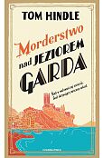 Morderstwo nad jeziorem Garda Morderstwo nad jeziorem Garda