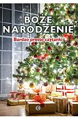 Boże Narodzenie Bardzo proste czytanki Boże Narodzenie Bardzo proste czytanki
