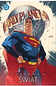 Superman. Świat Superman. Świat
