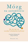 Mózg na autopilocie Mózg na autopilocie