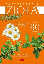 Encyklopedia ziołaŁukasz Fiedoruk Encyklopedia ziołaŁukasz Fiedoruk