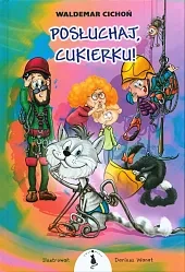 Posłuchaj, Cukierku!