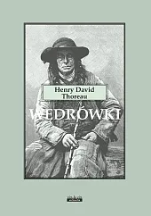 WędrówkiDavid Thoreau Henry