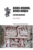 Dzieci jesionu, dzieci wiązu Dzieci jesionu, dzieci wiązu
