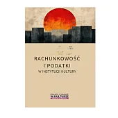 Rachunkowość i podatki w instytucjach kultury